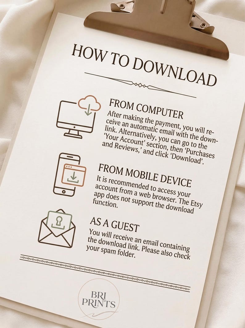 Puede incluir: Un documento de instrucciones titulado HOW TO DOWNLOAD en un portapapeles. Detalla los pasos para descargar archivos desde una computadora, dispositivo m&oacute;vil y como invitado, con iconos de computadora, tel&eacute;fono y sobre. Incluye el texto BRI PRINTS.