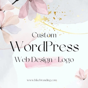 Custom WordPress Website Design with Logo: Mobile Responsive