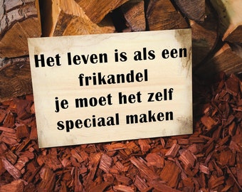 Spreukbord - Het Leven Is Als Een Frikandel - Hout - Vintage - Grappig - Humor - Bord - Tekstbord - Wanddecoratie - Om Aan De Muur Te Hangen