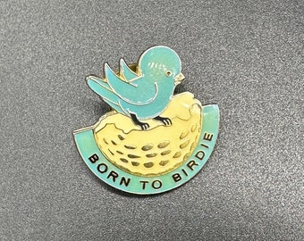 Vintage Bluebird Pinback Pin Golf Nacido para Birdie en un nido Metal Kitsch Azul Blanco