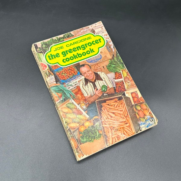 Vintage Cookbook The Greengrocer Joe Carcione Seasonal Recipes 1975 First Printing