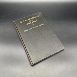 Antique Book The Harp Weaver Other Poems Edna St Vincent Millay 1926 Hardcover Black Vintage