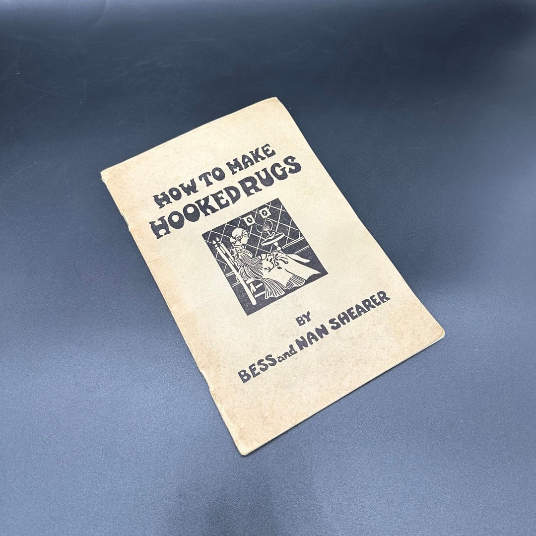How to make hook rugs book bess nan shearer paperback how to crafting