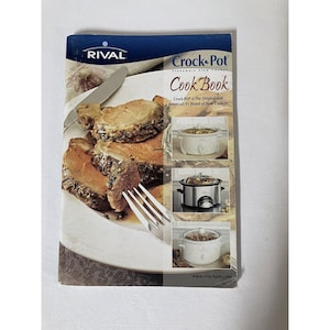 Vintage Rival Crock Pot Cookbook Stoneware Slow Cooker 2001 Booklet Retro Recipe