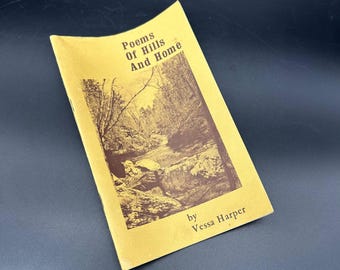 Vintage Book Poems Of Hills And Home Vessa Harper 1971 Paperback Retro Poetry
