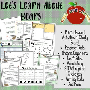 May include: A printable resource pack for teaching about bears. The pack includes worksheets, activities, and graphic organizers. The text on the cover reads "Let's Learn About Bears!" and "Printables and Activities to Study Bears!"