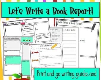 Writing Book Reports, Book Reviews, Summaries, Graphic Organizers and Writing Activities