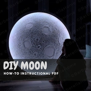 Realistic DIY Moon with 3D illusion instructional pdf/How-to guide. DIGITAL FILE