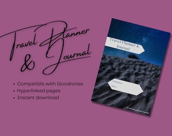 Travel Planner & Journal | Compatible with Goodnotes | Travel Planner | Travel Journal | Travel Itinerary