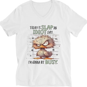 Hoje é dia de dar um tapa no idiota, vou estar ocupado, camiseta engraçada com gola V, sarcástica e engraçada, camiseta de humor para mulheres, ideia de presente para piada casual, top