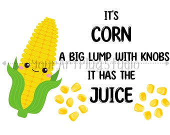 It's Corn! | Digital Bundle | PNG,JPG,SVG | Graphics