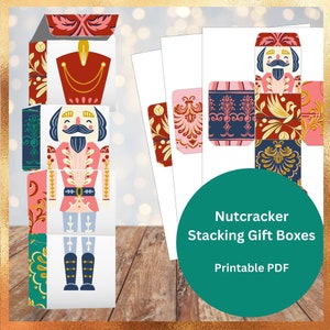 Stacking Nutcracker Gift Boxes | Printable Instant Download | For Stocking Stuffer, Party Favor, Treat Boxes, Secret Santa gift, Jewelry box