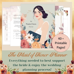 Maid of Honor Planner - Printable Digital Wedding Guide for bachelorette, bridal shower, speech, dress, bridal party, & wedding planning