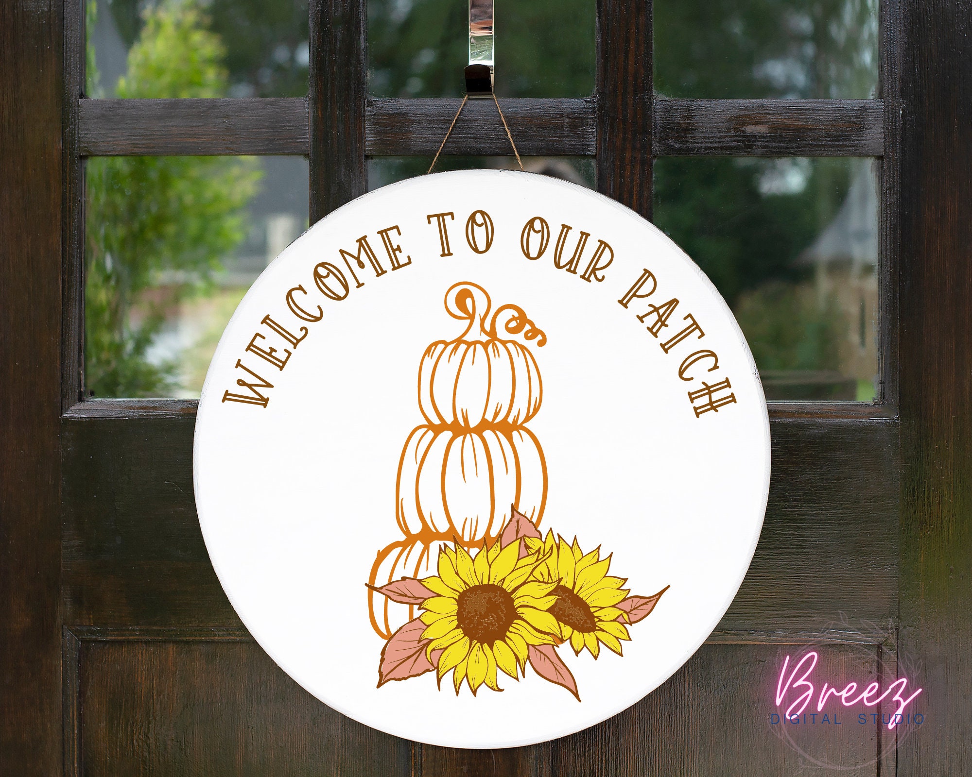 Door Hanger SVG for Cricut, Welcome to Our Patch Svg,fall Svg, Round ...