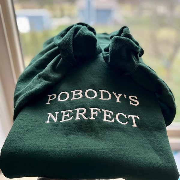 Pobody’s Nerfect Sweatshirt, Embroidered Crewneck, Dwight Schrute Farms Shirt, The Office Merch, Gifts for Office Fans