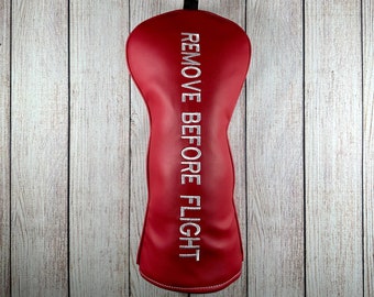 Driver Golf Headcover | Remove Before Flight | Gift For a Pilot | Golf Gift | Air Force Gift | Golf Head Cover