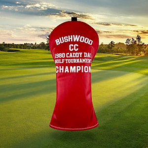 Bushwood Country Club | Driver Head Cover | Driver Golf Club Cover | Funny Golf Gift | Golfing Accessory for Him | Funny Golf Cover