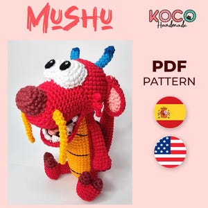 Patrón de Amigurumi de Mushu en Español e Ingles