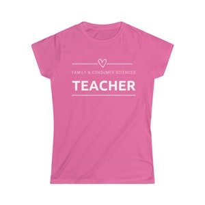 Family & Consumer Sciences Teacher Heart T-Shirt