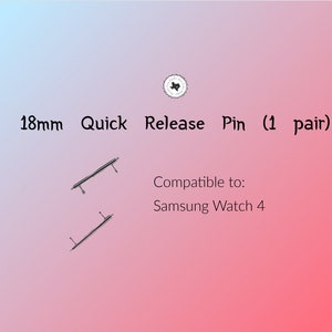 18mm Quick Release Pins for Samsung Watch 4