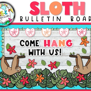Sloth Bulletin Board | Back to School Bulletin Board | Sloth Decor