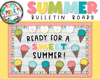 Summer Ice Cream Bulletin Board | Summer Decor | Ready for a Sweet Summer! | Countdown to Summer