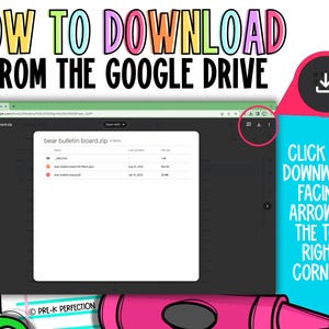 May include: A computer screen displays a Google Drive file download tutorial. Text reads "HOW TO DOWNLOAD FROM THE GOOGLE DRIVE." A pink crayon and yellow pencil are in the image. The instructions say to click the downward-facing arrow.