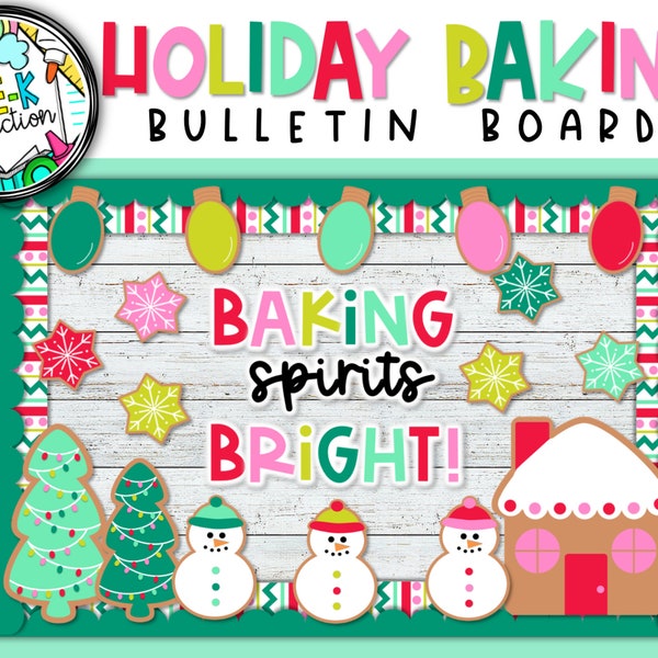 Baking Spirits Bright Bulletin Board | Holiday Bulletin Board | Christmas Decor