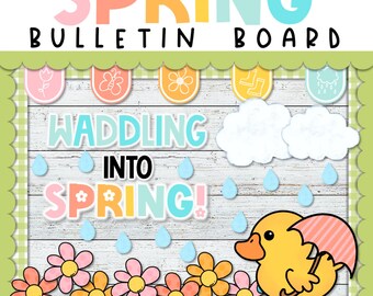Spring Duckling Bulletin Board , Waddling into Spring, Rain, Rain, Go Away!