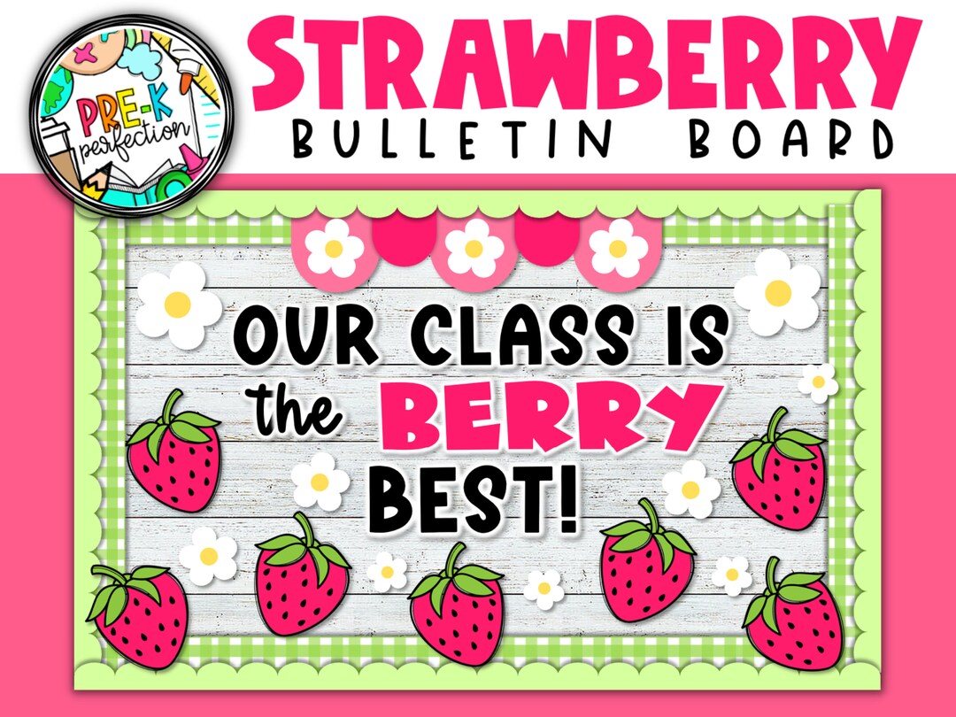 Summer Strawberry Bulletin Board Spring Bulletin Decor Summer Bulletin