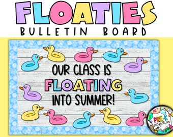Floating into Summer Bulletin Board | Floaties Bulletin Board | Digital Download | Ducky Float