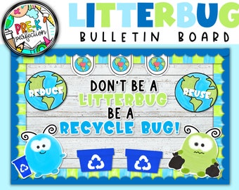 Earth Day Bulletin Board Kit: Litterbug & Recycle Bug Decor (Digital Download)