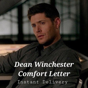 Comfort Email from Dean Winchester (Download)