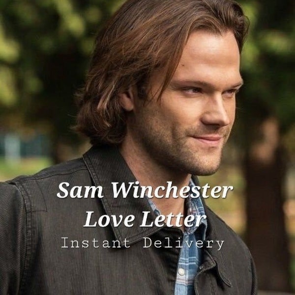 Romantic Email from Sam Winchester (download)