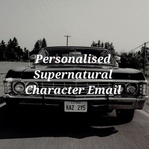Personalised Supernatural Character Email