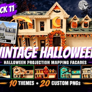 May include: A digital collection of Halloween projection mapping facades featuring 10 themes and 20 custom PNGs. The main image displays a house decorated with orange pumpkins, black cats, bats, and crescent moons, with a before-and-after inset.