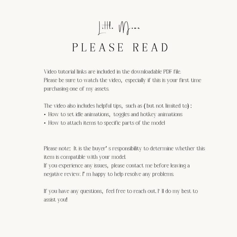 May include: A digital information sheet titled Little M... PLEASE READ. It explains that video tutorial links are in the downloadable PDF, covering idle animations, toggles, hotkey animations, and item attachment. It notes buyer compatibility responsibility.