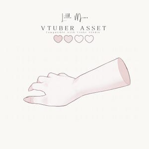 May include: A digital illustration of a pale-toned arm and hand with a relaxed pose. The image includes the text Little Moon, VTUBER ASSET, and Compatible with Vtube Studio, accompanied by a row of four small, light pink heart icons.