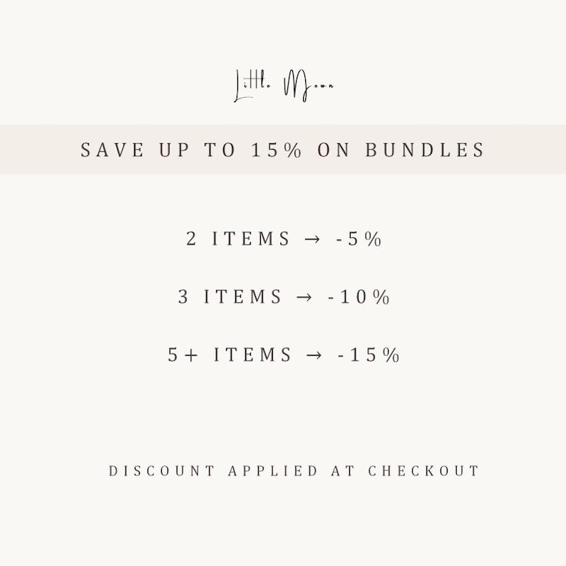 May include: A promotional graphic with a light beige background featuring the text Little Mama at the top. It states Save up to 15% on bundles, listing 2 items for 5% off, 3 items for 10% off, and 5+ items for 15% off, with Discount applied at checkout.
