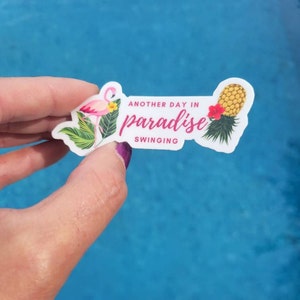 Flamingo and Pineapple Sticker, Another Day In Paradise Swinging, Swinger Pineapple Decor, Upside Down Pineapple Tumbler Sticker