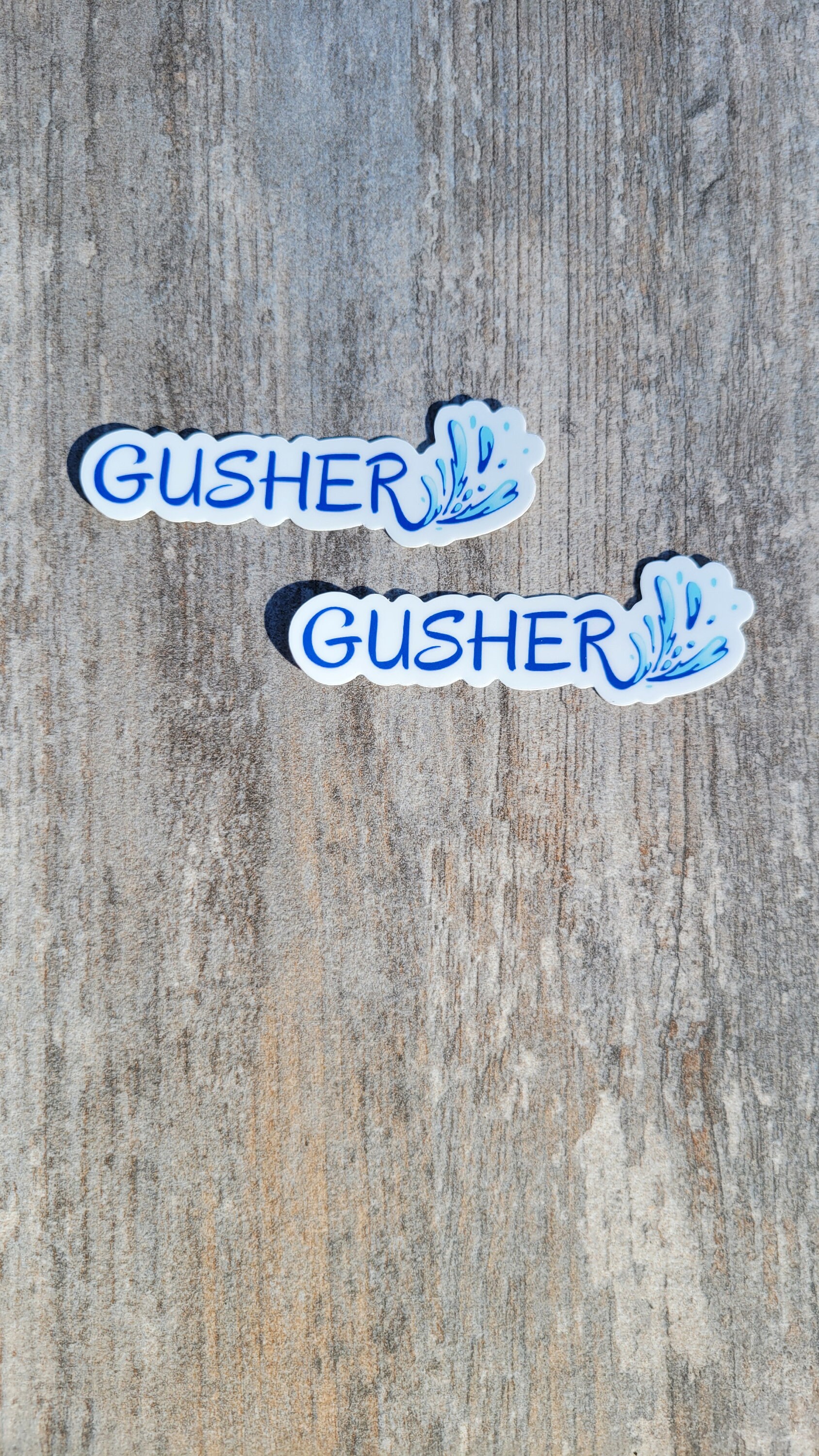 Gusher Sticker: Waterproof Tumbler Decal (0.5