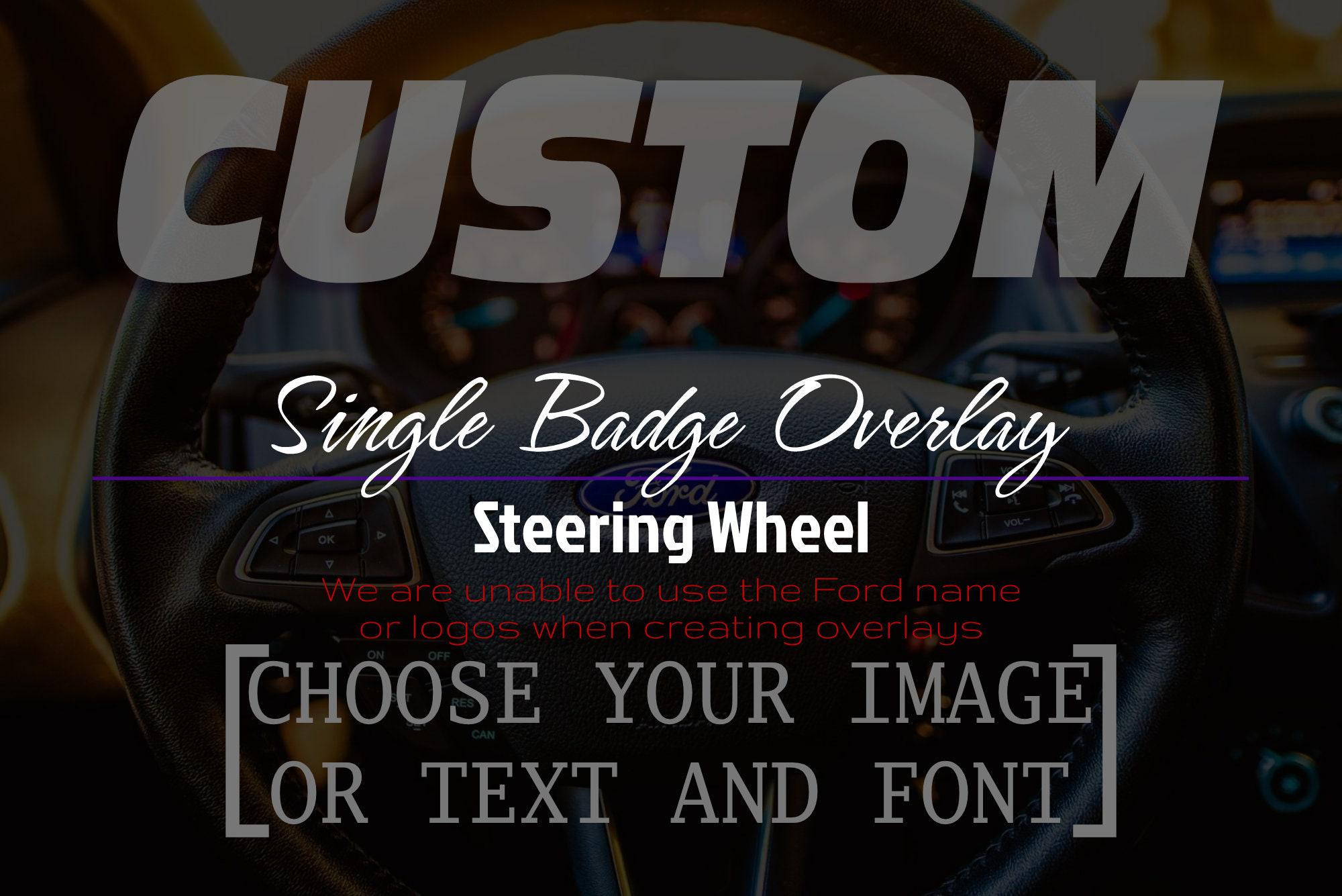 Custom Ford Badge Steering Wheel Overlay Fits Most Ford Vehicles