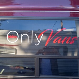 Only Vans Decal / Van / Conversion Van / Laptop / Window / Bumper