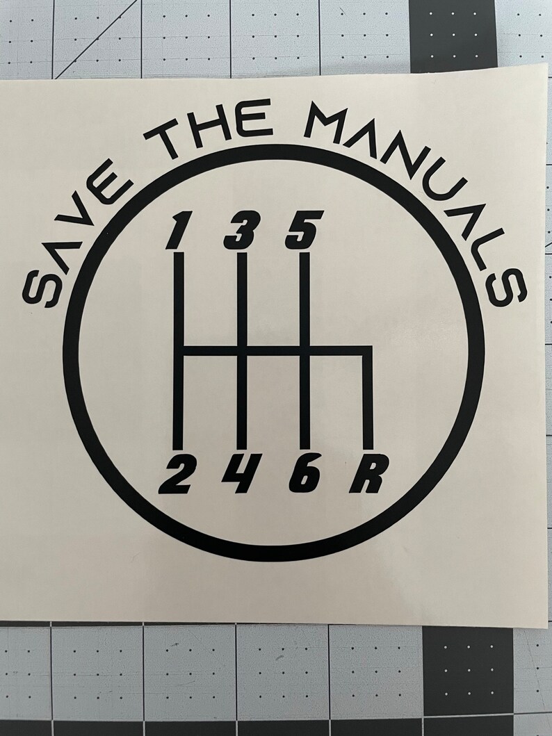 Save the Manuals Shift Pattern Decal customizable Etsy