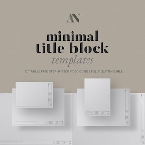 Puede incluir: Un diseño minimalista con el texto "minimal title block templates" en negro y gris. La imagen incluye varias plantillas de papel blanco con secciones detalladas. El texto también incluye "EDITABLE | FREE STEP-BY-STEP VIDEO GUIDE | FULLY CUSTOMIZABLE".