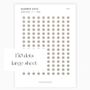 Könnte beinhalten: Ein weißes Papier mit einem Raster von 150 beigefarbenen Punkten, die von 1 bis 150 nummeriert sind. Der Text "NUMBER DOTS GREIGE | 1 - 150" steht oben, mit "150 dots large sheet" unten links. Das Wort "mini" steht oben rechts.
