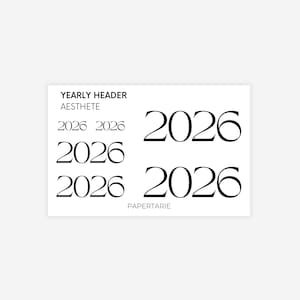 Könnte beinhalten: Eine weiße Karte mit dem Text "YEARLY HEADER AESTHETE" und dem Jahr "2026" in verschiedenen Schriftarten. Das Wort "PAPERTARIE" steht am unteren Rand der Karte.