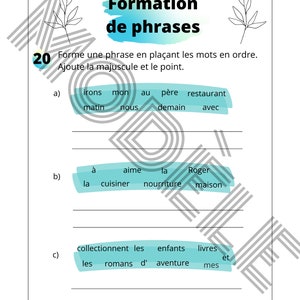 May include: A worksheet with the title "Formation de phrases" and instructions to form a sentence by placing the words in order. The worksheet includes three sentences in French, each with a set of words to be arranged.