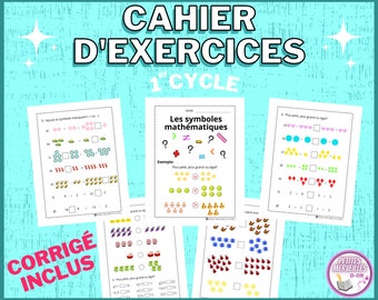 MATHEMATICAL SYMBOLS | Workbook 1st cycle printable in French | Primary school | Printable teacher resource