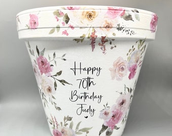 70 Birthday plant pot. Personalised with name age. Can be for 50, 60, 70, 80, 90, 100. Also for Wedding, Anniversary, Retirement.